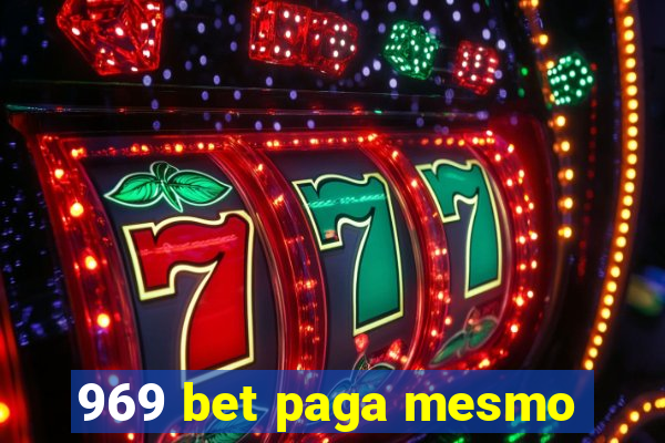 969 bet paga mesmo